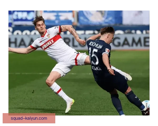 斯图加特球队结构分析：近期状态稳定，备受关注的核心球员表现出色